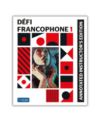 Défi francophone 2: Livre de l’élève Défi francophone 2: Livre de l’élève