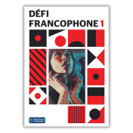 Défi francophone 1: Livre de l’élève