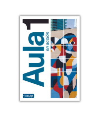 Aula en acción 1: Student Textbook