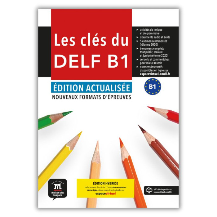 Les cles du DELF B1 Updated Edition: 12-Month Student Bundle (Espace Virtuel)