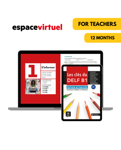 Les clés du DELF B1 (Updated Edition): 12-Month Espace Virtuel for Teachers