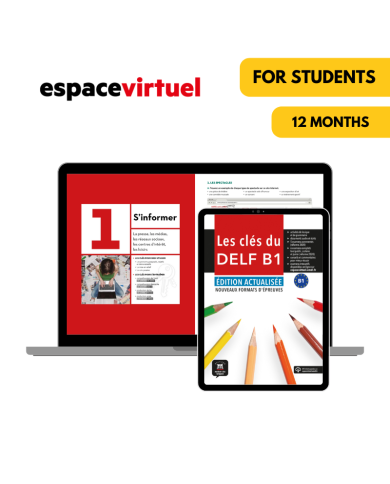 Les clés du DELF B1 Updated Edition: 12-Month Espace Virtuel for Students Les clés du DELF B1 Updated Edition: 12-Month Espace Virtuel for Students