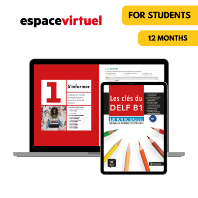 Les clés du DELF B1 Updated Edition: 12-Month Espace Virtuel for Students Les clés du DELF B1 Updated Edition: 12-Month Espace Virtuel for Students