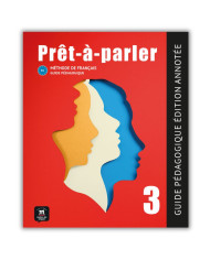 Prêt-à-parler 3: Annotated Instructor's Edition Prêt-à-parler 3: Annotated Instructor's Edition