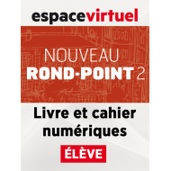 Nouveau Rond-Point 2: 12-Month Espace Virtuel for Students Nouveau Rond-Point 2: 12-Month Espace Virtuel for Students
