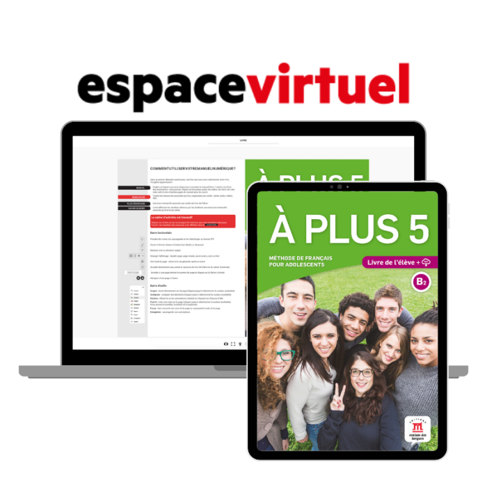 À plus 5:  6-Month Espace Virtuel for Students À plus 5:  6-Month Espace Virtuel for Students