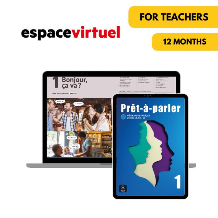 Prêt-à-parler 1: 12-Month Espace Virtuel for Teachers Prêt-à-parler 1: 12-Month Espace Virtuel for Teachers