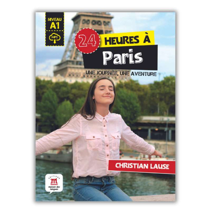 24 heures à Paris 24 heures à Paris