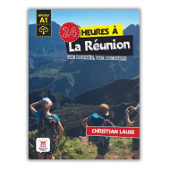 24 heures à la Réunion 24 heures à la Réunion