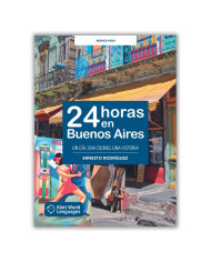 24 horas en Buenos Aires 24 horas en Buenos Aires