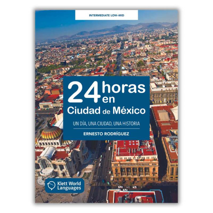 24 horas en Ciudad de México 24 horas en Ciudad de México