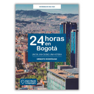 24 horas en Bogotá 24 horas en Bogotá