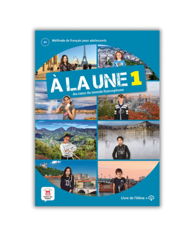 À la Une 1: Workbook À la Une 1: Workbook