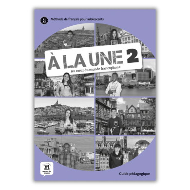 À la Une 2: Teacher's Manual