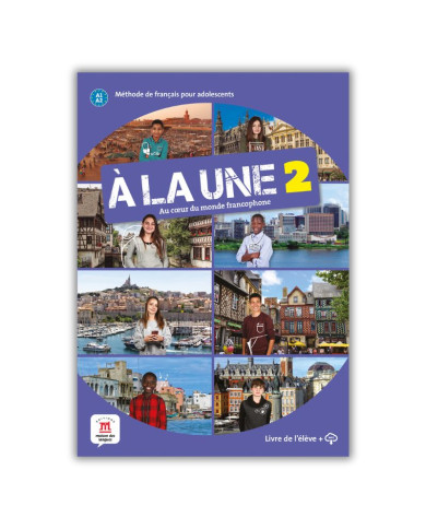 À la Une 2: Textbook À la Une 2: Textbook