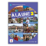 À la Une 2: Textbook À la Une 2: Textbook