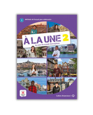 À la Une 2: Workbook À la Une 2: Workbook