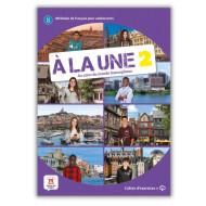 À la Une 2: Workbook À la Une 2: Workbook