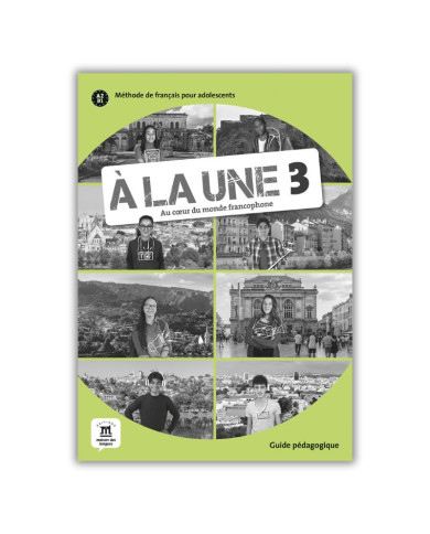 À la Une 3: Guide pédagogique