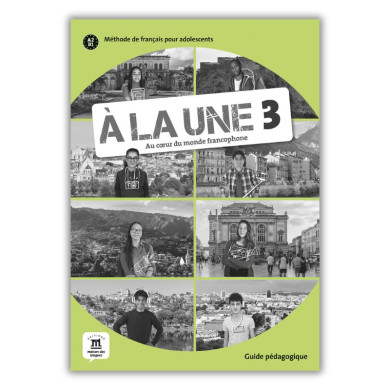 À la Une 3: Teacher's Manual