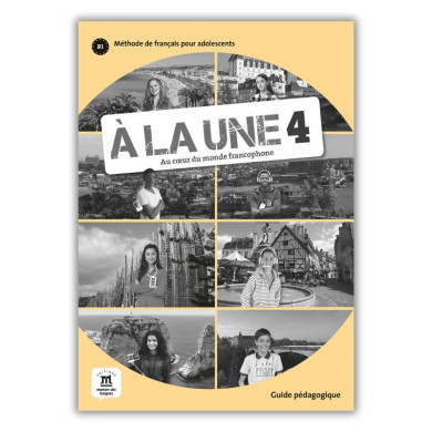 À la Une 4: Teacher's Manual