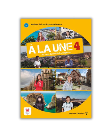 À la Une 4: Textbook À la Une 4: Textbook