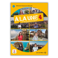 À la Une 4: Textbook À la Une 4: Textbook