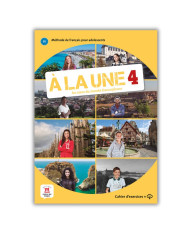 À la Une 4: Workbook À la Une 4: Workbook