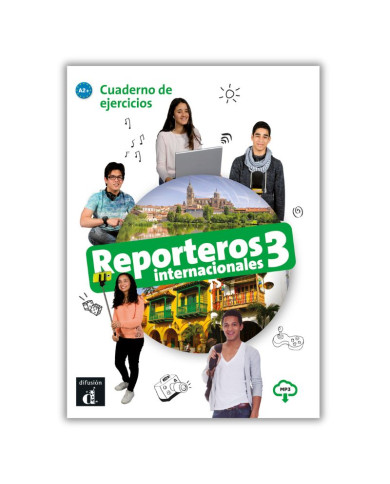Reporteros internacionales 3: Workbook Reporteros internacionales 3: Workbook