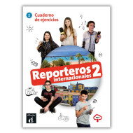 Reporteros internacionales 2: Workbook Reporteros internacionales 2: Workbook