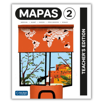 Mapas 2: Annotated Teacher's Edition Mapas 2: Annotated Teacher's Edition