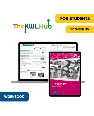 Klasse! B1: 12-Month My German Hub Workbook for Students (The KWL Hub)