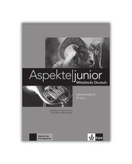 Aspekte junior B2 : Livre de l'élève Aspekte junior B2 : Livre de l'élève