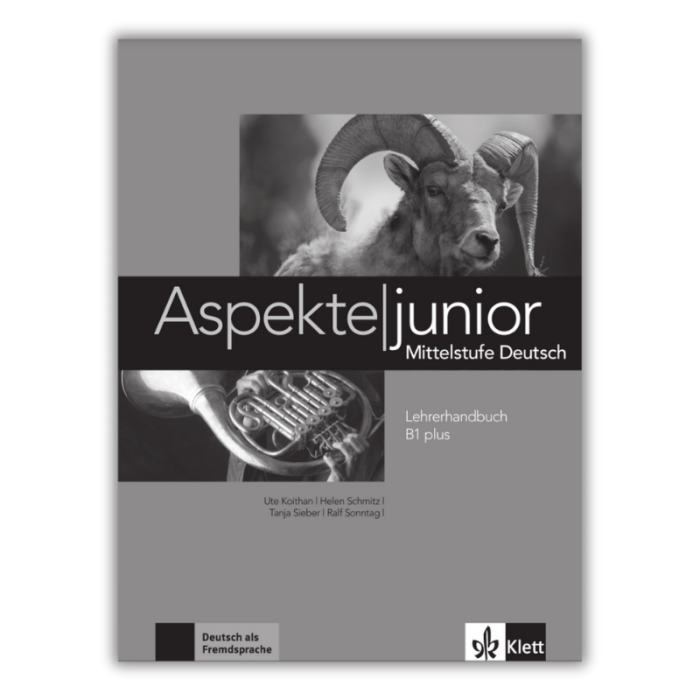 Aspekte junior B1+ : Guide pédagogique Aspekte junior B1+ : Guide pédagogique