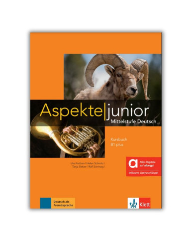 Aspekte junior B1+ : Livre de l'élève Aspekte junior B1+ : Livre de l'élève