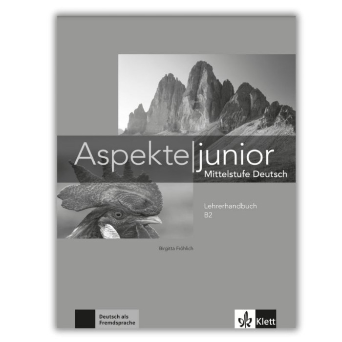 Aspekte junior B2 : Guide pédagogique Aspekte junior B2 : Guide pédagogique
