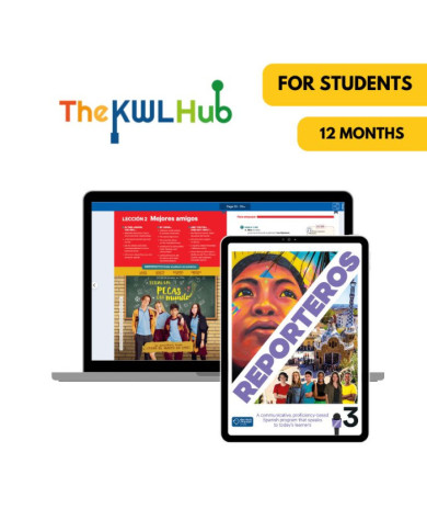 Reporteros 3: 12-Month The Spanish Hub for Students (The KWL Hub)