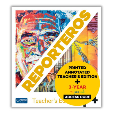 Reporteros 4: 3-Year Teacher Bundle (The KWL Hub Canadian Ed.)