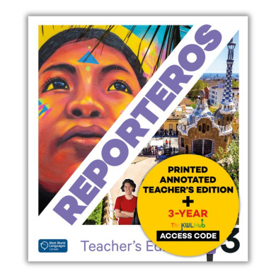 Reporteros 3: Édition hybride – The KWL Hub – Guide pédagogique (3 ans, éd. canadienne)