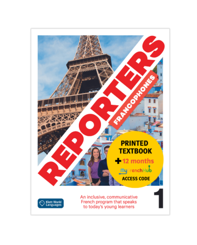Reporters francophones 1: Édition hybride – The KWL Hub – Livre de l’élève (12 mois, éd. canadienne)