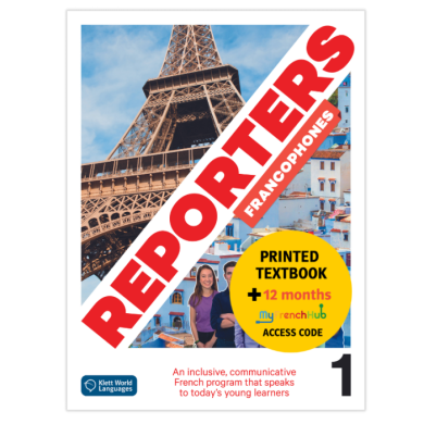 Reporters francophones 1: Édition hybride – The KWL Hub – Livre de l’élève (12 mois, éd. canadienne)