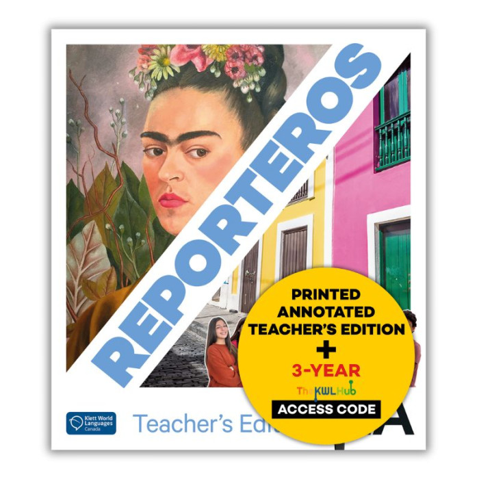 Reporteros 1A: 3-Year The KWL Hub for Teachers (Canadian Ed.)