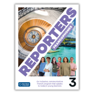 Reporters francophones 3: Livre de l’élève