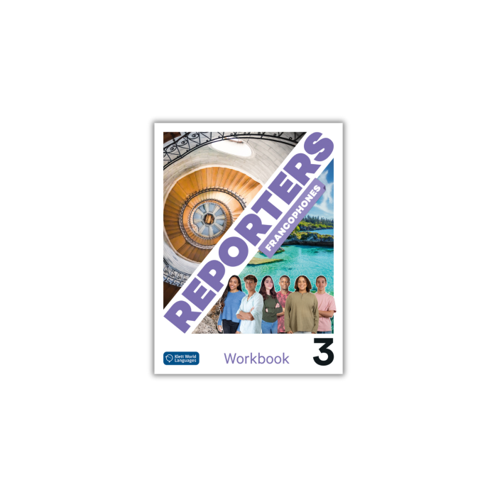 Reporters francophones 3: Cahier d’exercices