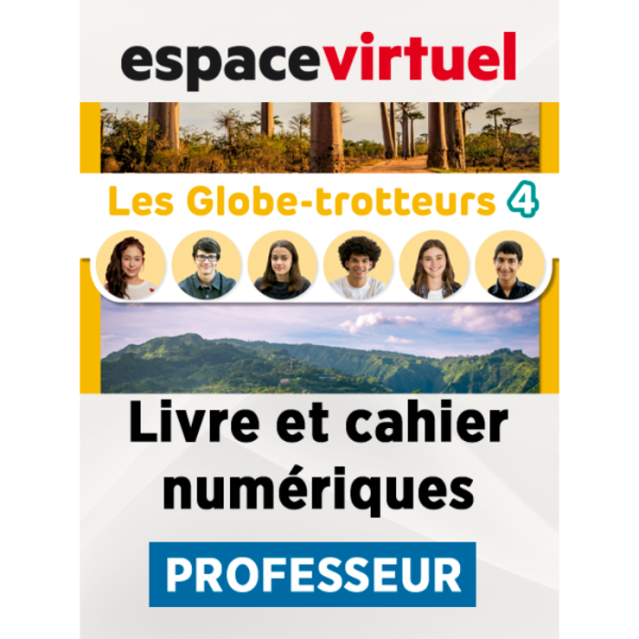 Les Globe-trotteurs 4: Livre numérique Espace Virtuel (12 mois) – Professeur