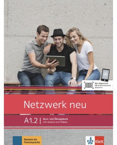 Netzwerk neu A1.2 : Livre de l'élève / Cahier d'exercises Netzwerk neu A1.2 : Livre de l'élève / Cahier d'exercises