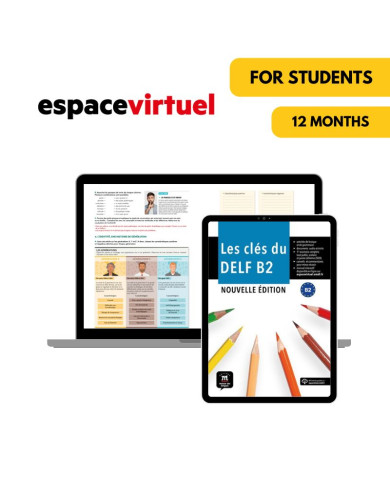 Les clés du DELF B2 (nouvelle édition): Livre numérique Espace Virtuel (12 mois) – Élève