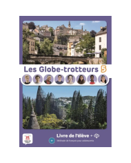 Les Globe-trotteurs 1: Livre de l’élève