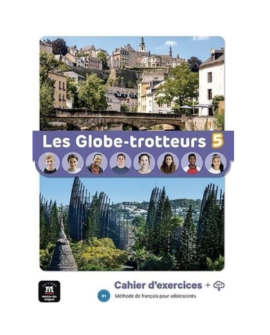 copy of Les Globe-trotteurs 4: Cahier d'exercises copy of Les Globe-trotteurs 4: Cahier d'exercises
