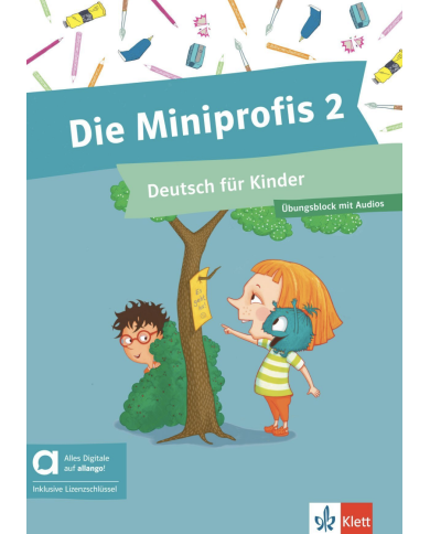 Die Miniprofis 2: Cahier d’exercices (avec Allango)